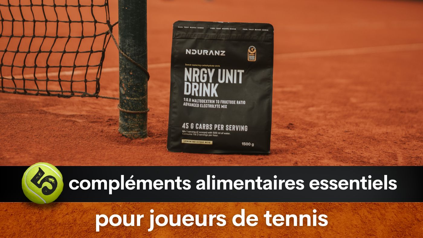 5 compléments alimentaires essentiels pour joueurs de tennis