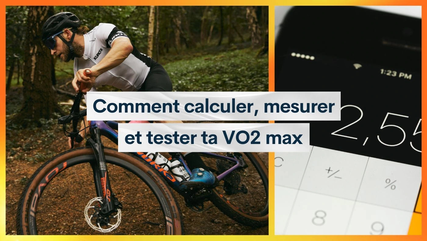 Comment calculer, mesurer et tester ta VO2 max